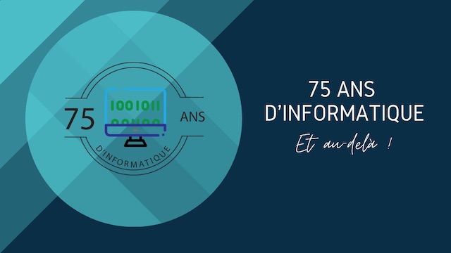 soirée "75 ans d'informatique en France", le teaser